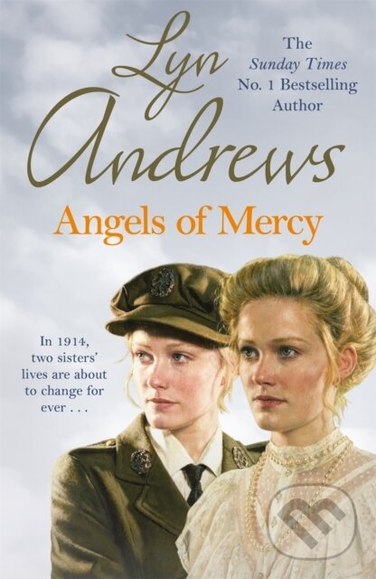 Kniha: Angels of Mercy (Lyn Andrews). Headline Book, 2020 Kniha: Angels of Mercy (Lyn Andrews). Headline Book, 2020