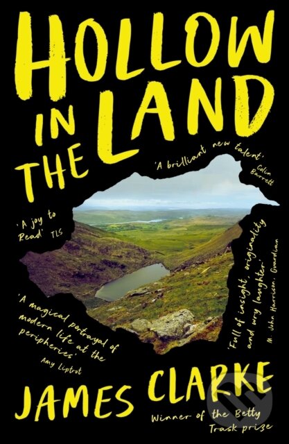 Kniha: Hollow in the Land (James Clarke). Serpents Tail, 2021 Kniha: Hollow in the Land (James Clarke). Serpents Tail, 2021