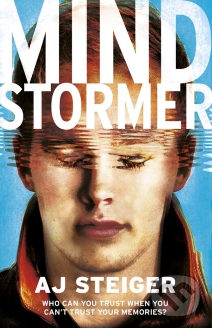 Kniha: Mindstormer (A. J. Steiger). Rock the Boat, 2017 Kniha: Mindstormer (A. J. Steiger). Rock the Boat, 2017