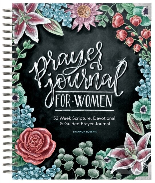 Kniha: Prayer Journal for Women (Shannon Roberts). Blue Star, 2020 Kniha: Prayer Journal for Women (Shannon Roberts). Blue Star, 2020