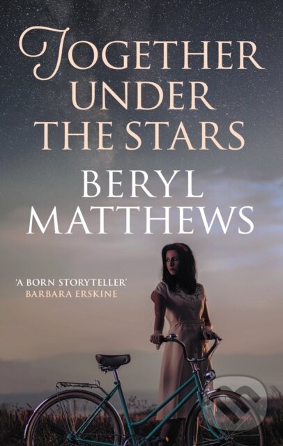 Kniha: Together Under the Stars (Beryl Matthews). Allison & Busby, 2021 Kniha: Together Under the Stars (Beryl Matthews). Allison & Busby, 2021