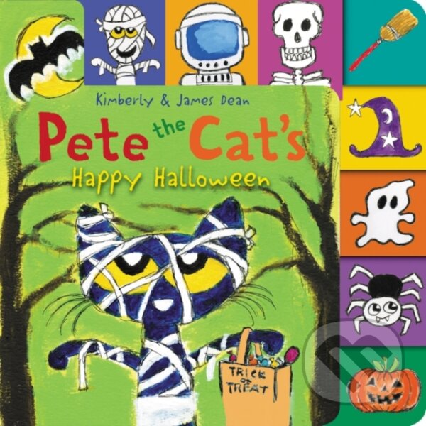 Kniha: Pete the Cat’s Happy Halloween (James Dean a Kimberly Dean). HarperCollins, 2020 Kniha: Pete the Cat’s Happy Halloween (James Dean a Kimberly Dean). HarperCollins, 2020