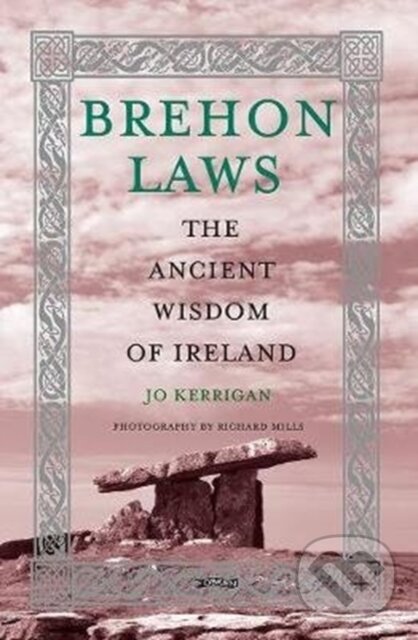 Kniha: Brehon Laws (Jo Kerrigan). OBrien, 2020 Kniha: Brehon Laws (Jo Kerrigan). OBrien, 2020