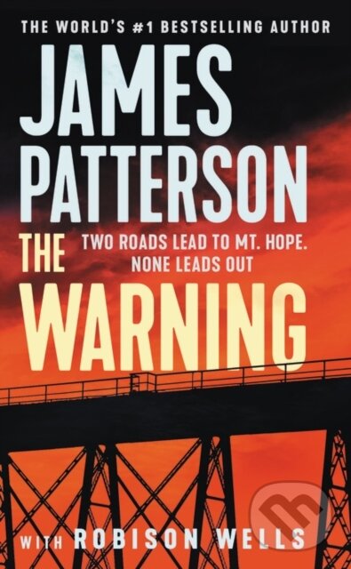 Kniha: The Warning (James Patterson). Little, Brown, 2020 Kniha: The Warning (James Patterson). Little, Brown, 2020