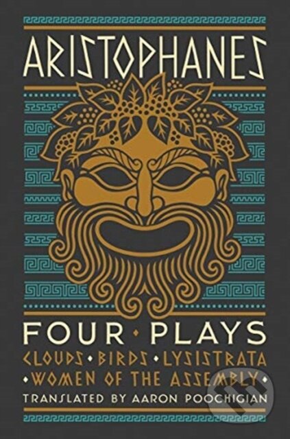 Kniha: Aristophanes: Four Plays (Aristophanes). , 2021 Kniha: Aristophanes: Four Plays (Aristophanes). , 2021