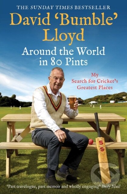 Kniha: Around the World in 80 Pints (David Lloyd). Simon & Schuster, 2019 Kniha: Around the World in 80 Pints (David Lloyd). Simon & Schuster, 2019