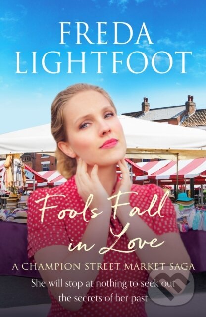 Kniha: Fools Fall in Love (Freda Lightfoot). Canelo, 2021 Kniha: Fools Fall in Love (Freda Lightfoot). Canelo, 2021