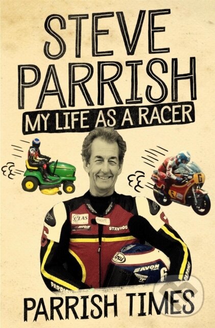 Kniha: Parrish Times (Steve Parrish). Weidenfeld and Nicolson, 2019 Kniha: Parrish Times (Steve Parrish). Weidenfeld and Nicolson, 2019