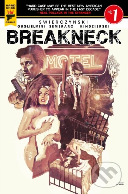 Kniha: Breakneck (Duane Swierczynski). , 2019 Kniha: Breakneck (Duane Swierczynski). , 2019
