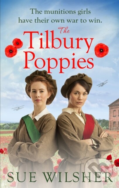 Kniha: The Tilbury Poppies (Sue Wilsher). Sphere, 2019 Kniha: The Tilbury Poppies (Sue Wilsher). Sphere, 2019