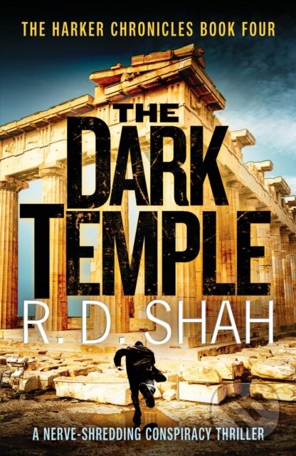 Kniha: The Dark Temple (Shah R.D.). Canelo, 2020 Kniha: The Dark Temple (Shah R.D.). Canelo, 2020