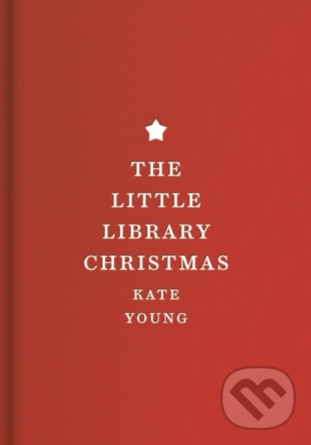 Kniha: The Little Library Christmas (Kate Young). Anima, 2020 Kniha: The Little Library Christmas (Kate Young). Anima, 2020