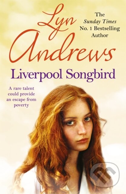 Kniha: Liverpool Songbird (Lyn Andrews). Headline Book, 2020 Kniha: Liverpool Songbird (Lyn Andrews). Headline Book, 2020