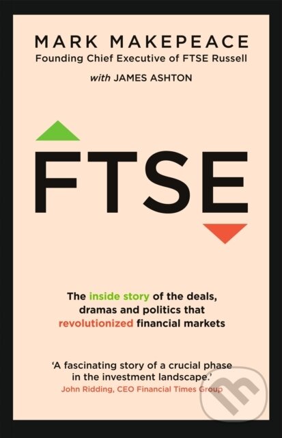 Kniha: FTSE (James Ashton a Mark Makepeace). , 2020 Kniha: FTSE (James Ashton a Mark Makepeace). , 2020