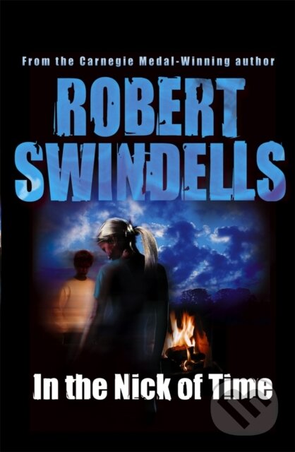 Kniha: In the Nick of Time (Robert Swindells). Corgi Books, 2018 Kniha: In the Nick of Time (Robert Swindells). Corgi Books, 2018