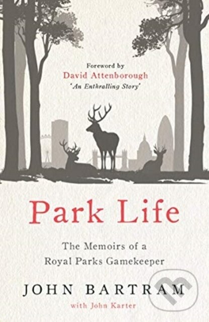 Kniha: Park Life (John Bartram a John Karter). John Blake, 2019 Kniha: Park Life (John Bartram a John Karter). John Blake, 2019