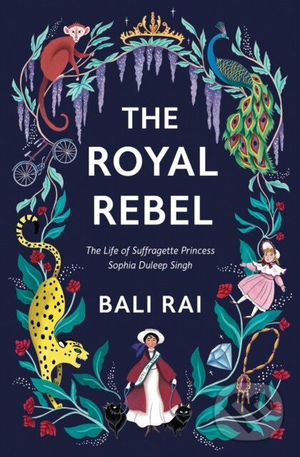 Kniha: The Royal Rebel (Bali Rai). Barrington, 2021 Kniha: The Royal Rebel (Bali Rai). Barrington, 2021