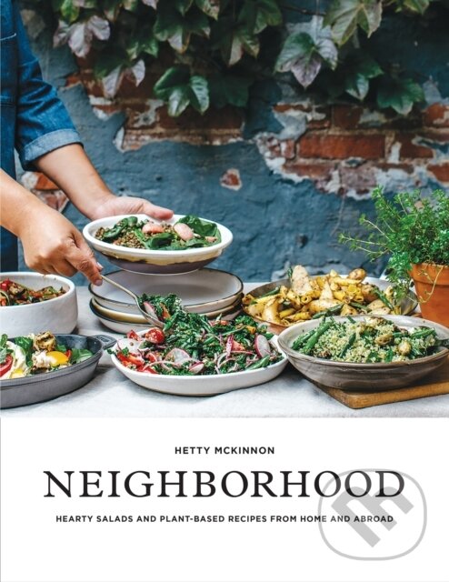 Kniha: Neighborhood (Hetty Mckinnon). Roost Books, 2017 Kniha: Neighborhood (Hetty Mckinnon). Roost Books, 2017