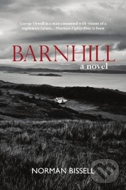 Kniha: Barnhill (Norman Bissell). Luath Press, 2019 Kniha: Barnhill (Norman Bissell). Luath Press, 2019