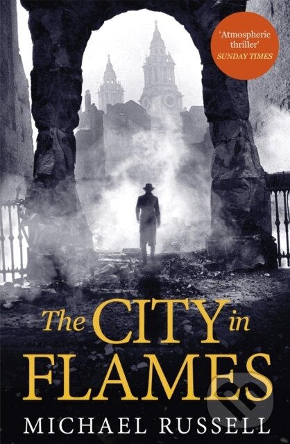 Kniha: The City in Flames (Michael Russell). Constable, 2019 Kniha: The City in Flames (Michael Russell). Constable, 2019