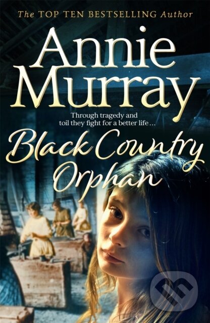 Kniha: Black Country Orphan (Annie Murray). Pan Books, 2021 Kniha: Black Country Orphan (Annie Murray). Pan Books, 2021
