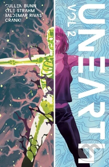 Kniha: Unearth Volume 2 (Cullen Bunn). Image Comics, 2021 Kniha: Unearth Volume 2 (Cullen Bunn). Image Comics, 2021