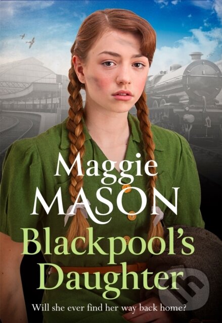 Kniha: Blackpool's Daughter (Maggie Mason). Sphere, 2019 Kniha: Blackpool's Daughter (Maggie Mason). Sphere, 2019