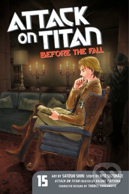 Kniha: Attack On Titan: Before The Fall 15 (Ryo Suzukaze a Satoshi Shiki). Kodansha Comics, 2019 Kniha: Attack On Titan: Before The Fall 15 (Ryo Suzukaze a Satoshi Shiki). Kodansha Comics, 2019