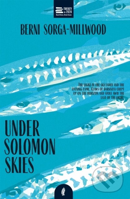 Kniha: Under Solomon Skies (Berni Sorga-Millwood). , 2020 Kniha: Under Solomon Skies (Berni Sorga-Millwood). , 2020