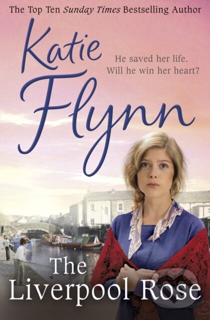 Kniha: The Liverpool Rose (Katie Flynn). Arrow Books, 2017 Kniha: The Liverpool Rose (Katie Flynn). Arrow Books, 2017