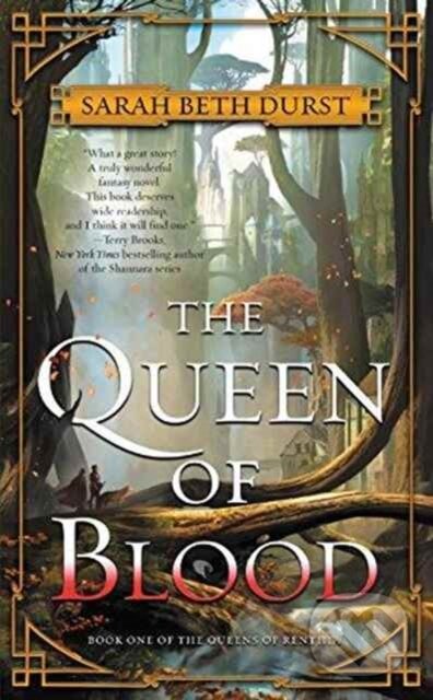 Kniha: The Queen of Blood (Sarah Beth Durst). HarperCollins, 2017 Kniha: The Queen of Blood (Sarah Beth Durst). HarperCollins, 2017