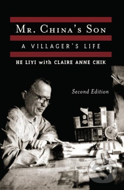Kniha: Mr. China's Son (Claire Anne Chik a Liyi He). Routledge, 2019 Kniha: Mr. China's Son (Claire Anne Chik a Liyi He). Routledge, 2019