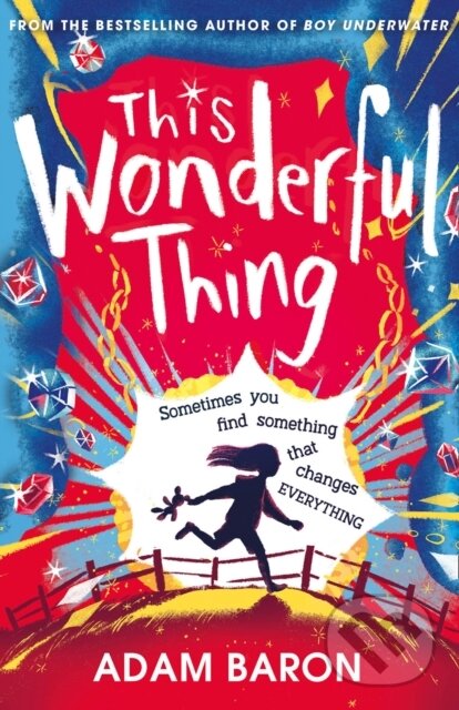Kniha: This Wonderful Thing (Adam Baron). HarperCollins, 2021 Kniha: This Wonderful Thing (Adam Baron). HarperCollins, 2021