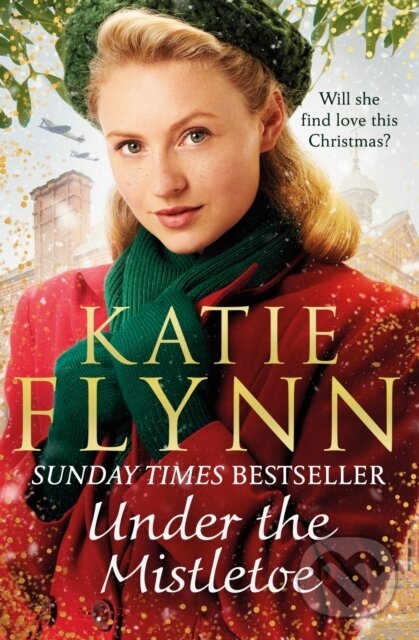 Kniha: Under the Mistletoe (Katie Flynn). Arrow Books, 2020 Kniha: Under the Mistletoe (Katie Flynn). Arrow Books, 2020