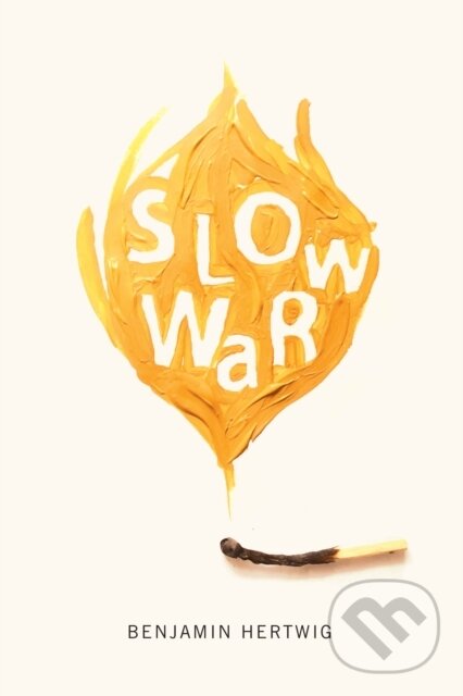 Kniha: Slow War (Benjamin Hertwig). McGill Queens University Press, 2017 Kniha: Slow War (Benjamin Hertwig). McGill Queens University Press, 2017