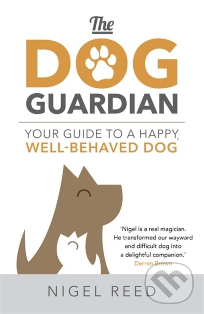 Kniha: The Dog Guardian (Nigel Reed). Hodder Paperback, 2018 Kniha: The Dog Guardian (Nigel Reed). Hodder Paperback, 2018