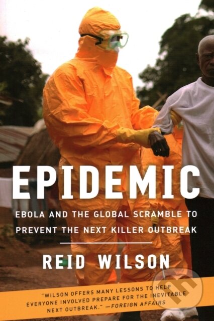 Kniha: Epidemic (Reid a PhD. Wilson). Brookings Institution Press, 2020 Kniha: Epidemic (Reid a PhD. Wilson). Brookings Institution Press, 2020
