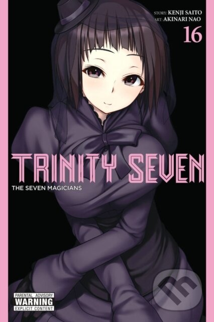 Kniha: Trinity Seven, Vol. 16 (Akinari Nao, Kenji Saito, Christine Dashiell a Anthony Quintessenza). Yen Press, 2019 Kniha: Trinity Seven, Vol. 16 (Akinari Nao, Kenji Saito, Christine Dashiell a Anthony Quintessenza). Yen Press, 2019