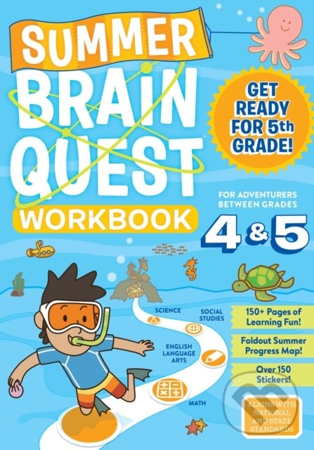 Kniha: Summer Brain Quest: Between Grades 4 & 5 (Bridget Heos, Workman Publishing a Claire Piddock). Workman Publishing, 2017 Kniha: Summer Brain Quest: Between Grades 4 & 5 (Bridget Heos, Workman Publishing a Claire Piddock). Workman Publishing, 2017