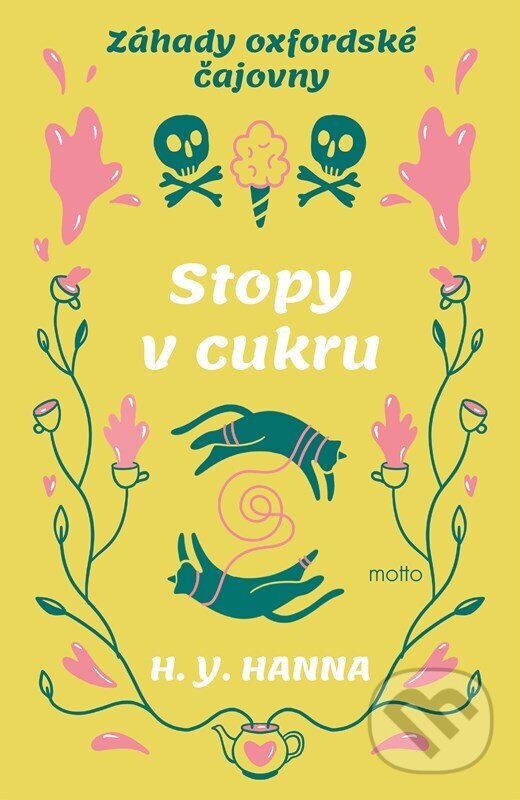 Kniha: Stopy v cukru (H. Y. Hanna). Motto, 2026 Kniha: Stopy v cukru (H. Y. Hanna). Motto, 2026