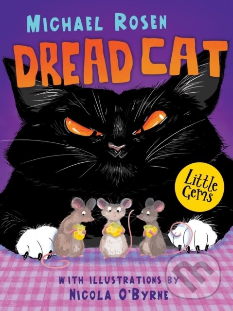 Kniha: Dread Cat (Michael Rosen). Barrington, 2017 Kniha: Dread Cat (Michael Rosen). Barrington, 2017