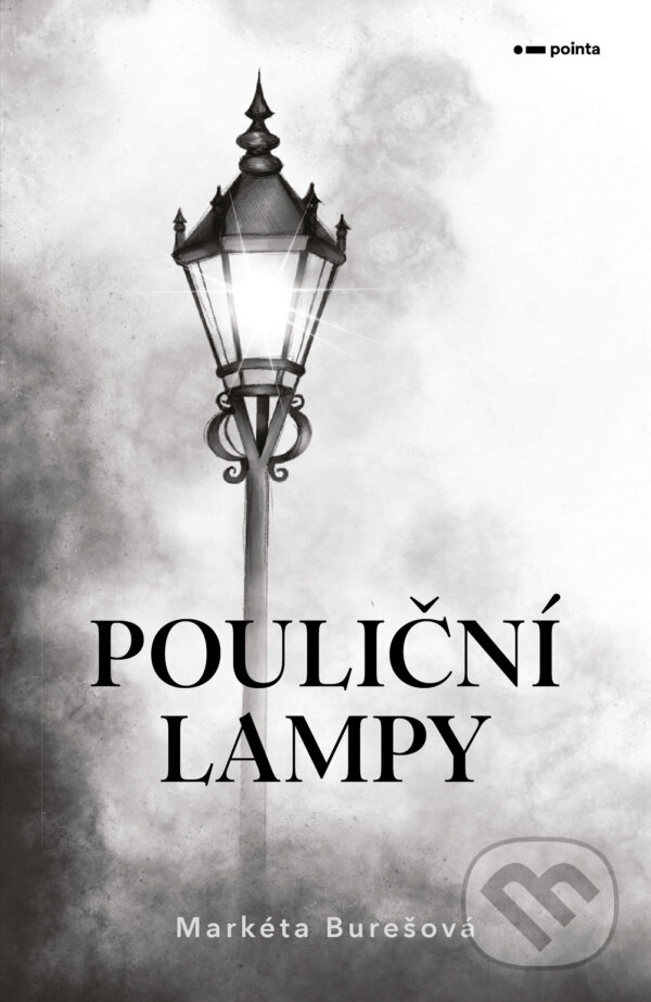 E-kniha: Pouliční lampy (Markéta Burešová). Pointa, 2026 E-kniha: Pouliční lampy (Markéta Burešová). Pointa, 2026
