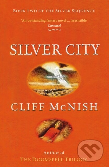 Kniha: Silver City (Cliff Mcnish). , 2018 Kniha: Silver City (Cliff Mcnish). , 2018