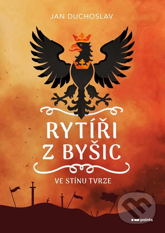 Kniha: Rytíři z Byšic (Jan Duchoslav). Pointa, 2026 Kniha: Rytíři z Byšic (Jan Duchoslav). Pointa, 2026