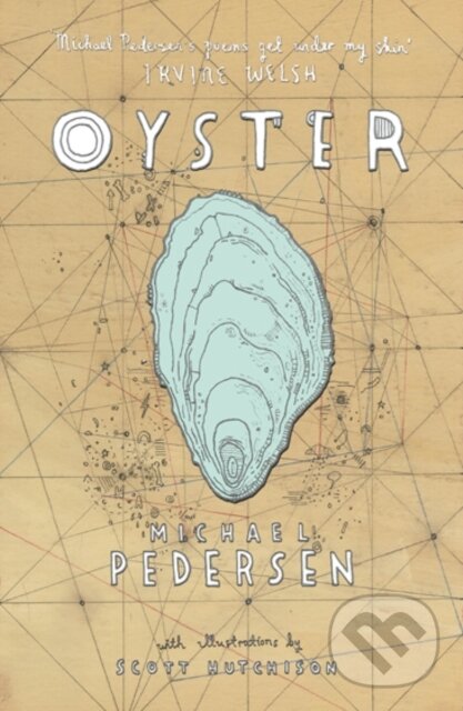 Kniha: Oyster (Michael Pedersen). Birlinn, 2017 Kniha: Oyster (Michael Pedersen). Birlinn, 2017