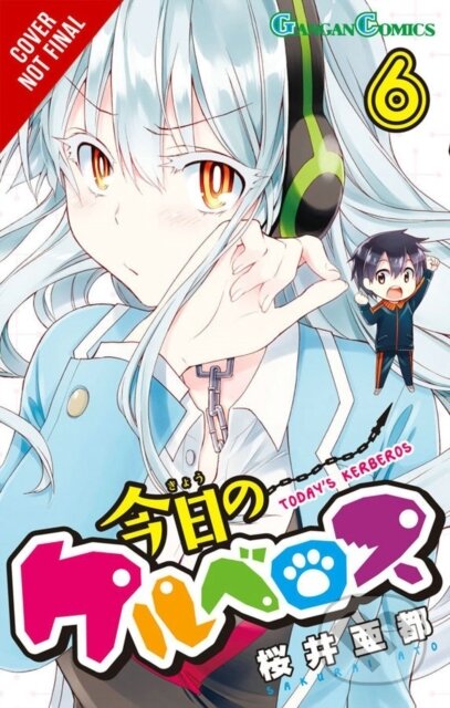 Kniha: Today's Cerberus, Vol. 6 (Ato Sakurai). Yen Press, 2017 Kniha: Today's Cerberus, Vol. 6 (Ato Sakurai). Yen Press, 2017