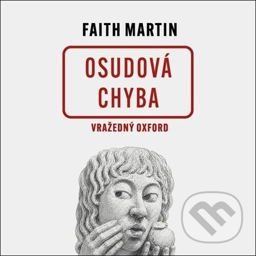 Audiokniha: Osudová chyba (Faith Martin). Tympanum, 2026 Audiokniha: Osudová chyba (Faith Martin). Tympanum, 2026