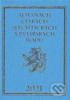 Kniha: Almanach českých šlechtických a rytířských rodů 2021 (Karel Vavřínek). Zdeněk Vavřínek, 2014 Kniha: Almanach českých šlechtických a rytířských rodů 2021 (Karel Vavřínek). Zdeněk Vavřínek, 2014