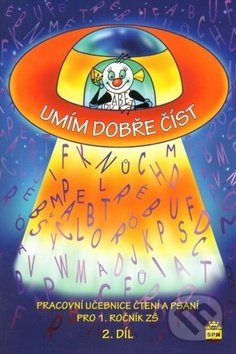 Kniha: Umím dobře číst (Jana Borecká). SPN - pedagogické nakladatelství, 2015 Kniha: Umím dobře číst (Jana Borecká). SPN - pedagogické nakladatelství, 2015
