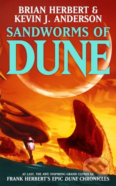 Kniha: Sandworms of Dune (Brian Herbert a Kevin J. Anderson). Hodder Paperback, 2008 Kniha: Sandworms of Dune (Brian Herbert a Kevin J. Anderson). Hodder Paperback, 2008